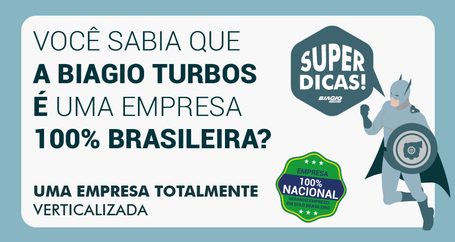Você sabia que a Biagio Turbos é uma empresa 100% brasileira?